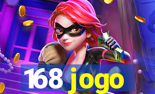 168 jogo